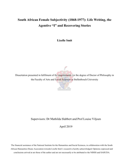 South African Female Subjectivity (1868-1977): Life Writing, the Agentive “I” and Recovering Stories
