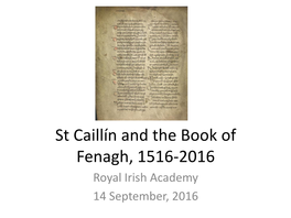 St Caillín and the Book of Fenagh, 1516-2016