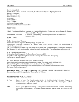 Zoë H. Wool, Phd Postdoctoral Fellow, Institute for Health, Health Care Policy and Ageing Research Rutgers University 112 Pater