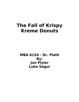 The Fall of Krispy Kreme Donuts