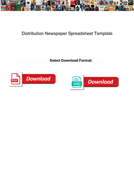 Distribution Newspaper Spreadsheet Template