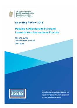 Spending Review 2018 Policing Civilianisation in Ireland Lessons