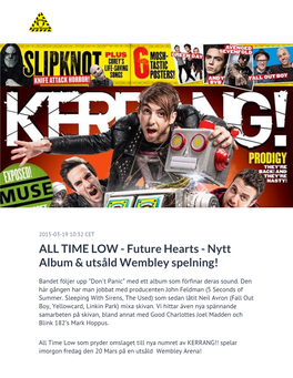 ALL TIME LOW - Future Hearts - Nytt Album & Utsåld Wembley Spelning!
