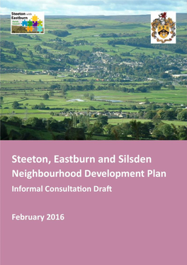 Steeton, Eastburn and Silsden Neighbourhood Plan, Regulation 14 Draft, January 2016