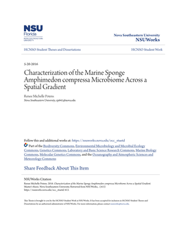 Characterization of the Marine Sponge Amphimedon Compressa Microbiome Across a Spatial Gradient Renee Michelle Potens Nova Southeastern University, Rp641@Nova.Edu