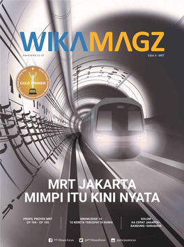 Mrt Jakarta Mimpi Itu Kini Nyata