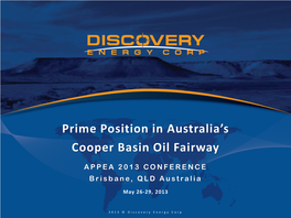 Prime Position in Australia's Cooper Basin Oil Fairway