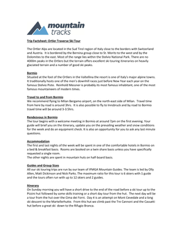 Trip Factsheet: Ortler Traverse Ski Tour the Ortler Alps Are Located In