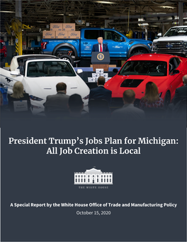 President Trump's Jobs Plan for Michigan