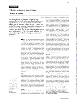 Febrile Seizures: an Update C Waruiru, R Appleton