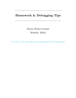 Homework & Debugging Tips