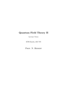 Quantum Field Theory II, Lecture Notes