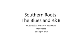 The Blues and R&B