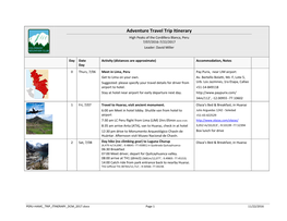 Adventure Travel Trip Itinerary High Peaks of the Cordillera Blanca, Peru 7/07/2016-7/22/2017 Leader: David Miller