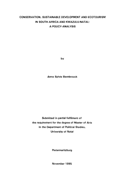 Conservation, Sustainable Development and Ecotourjsm in South Africa and Kwazulu-Natal: a Policy-Analysis