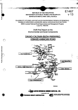 DAVAO-CALINAN-BUDA-MARAMAG- KIBAWE-KABACAN ROAD Public Disclosure Authorized Public Disclosure Authorized Public Disclosure Authorized