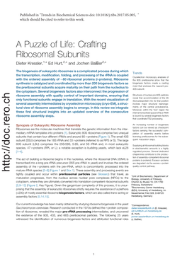 Crafting Ribosomal Subunits Dieter Kressler,1,* Ed Hurt,2,* and Jochen Baßler2,*