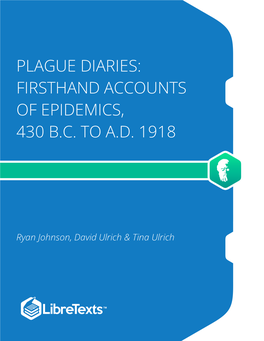 Plague Diaries: Firsthand Accounts of Epidemics, 430 B.C