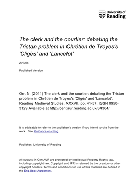 The Clerk and the Courtier: Debating the Tristan Problem in Chrétien De Troyes's 'Cligès' and 'Lancelot'