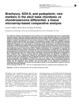 Brachyury, SOX-9, and Podoplanin, New Markers in the Skull Base Chordoma Vs Chondrosarcoma Differential: a Tissue Microarray-Based Comparative Analysis