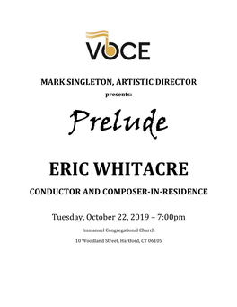 Eric Whitacre Conductor and Composer-In-Residence