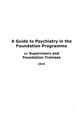 A Guide to Psychiatry in the Foundation Programme