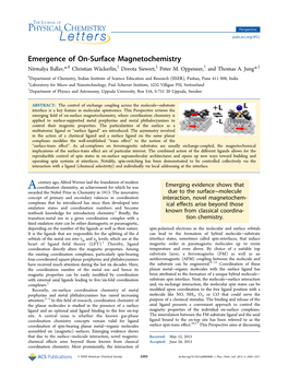 Emergence of On-Surface Magnetochemistry § ‡ ‡ † ‡ Nirmalya Ballav,*, Christian Wackerlin,̈ Dorota Siewert, Peter M