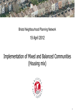 Implementation of Mixed and Balanced Communities (Housing Mix)
