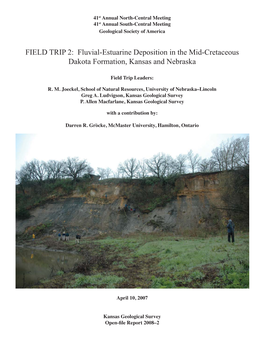 Fluvial-Estuarine Deposition in the Mid-Cretaceous Dakota Formation, Kansas and Nebraska