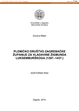 Plemićko Društvo Zagrebačke Županije Za Vladavine Žigmunda Luksemburškoga (1387.-1437.)