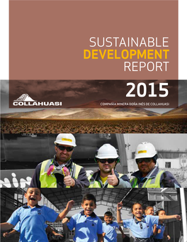 Sustainable Development Report 2015 Compañía Minera Doña Inés De Collahuasi Us