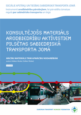 Konsultējošs Materiāls Arodbiedrību Aktīvistiem Pilsētas Sabiedriskā Transporta Jomā