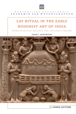 Lay Ritual in the Early Buddhist Art of India