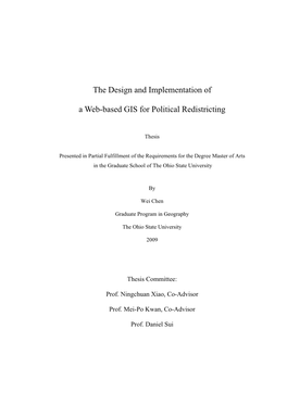 The Design and Implementation of a Web-Based GIS for Political Redistricting Using Open Source Geospatial Foundation (OSGEO) Technologies