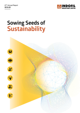 INDOFIL INDUSTRIES LIMITED / ANNUAL REPORT 2019-20 Sowing Seeds of Sustainability