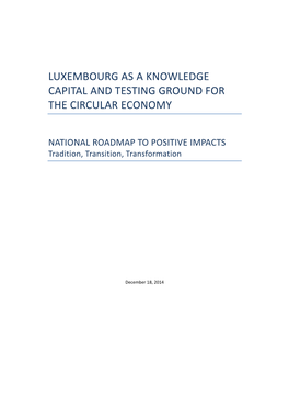 Luxembourg As a Knowledge Capital and Testing Ground for the Circular Economy