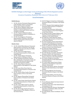 ECOSOC Dialogue on the Longer-Term Positioning of the UN Development System Retreat 2 Greentree Foundation, Manhasset, New York, 26-27 February 2016