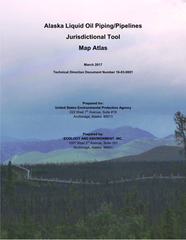 Alaska Liquid Oil Piping/Pipelines Jurisdictional Tool Map Atlas