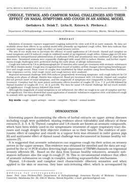 Cineole, Thymol and Camphor Nasal Challenges and Their Effect on Nasal Symptoms and Cough in an Animal Model