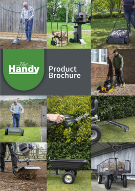 Product Brochure the Handy Way to Get Gardening
