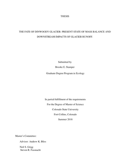 The Fate of Dinwoody Glacier: Present State of Mass Balance and Downstream Impacts of Glacier Runoff