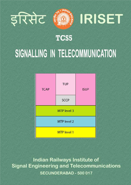 Tcs5 Signalling in Telecommunication