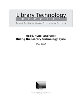 Hope, Hype, and Voip: Riding the Library Technology Cycle