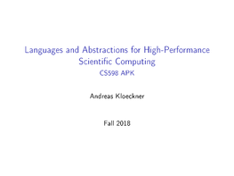 Languages and Abstractions for High-Performance Scientific