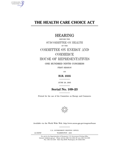 The Health Care Choice Act Hearing Committee on Energy and Commerce House of Representatives