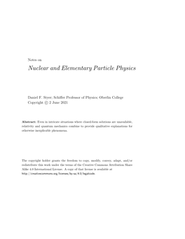 Notes on Nuclear and Elementary Particle Physics