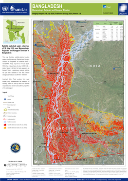 BANGLADESH A? Flood Mymensingh, Rajshahi and Rangpur Division Imagery Analysis: 18 July 2020 | Published 20 July 2020 | Version 1.0 FL20200713BGD