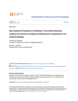 Size Selective Parasitism of Rainbow Trout (Oncorhynchus Mykiss) by Chestnut Lampreys (Ichthyomyzon Castaneus) in an Artificial Setting