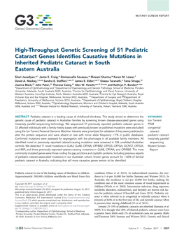 High-Throughput Genetic Screening of 51 Pediatric Cataract Genes Identiﬁes Causative Mutations in Inherited Pediatric Cataract in South Eastern Australia