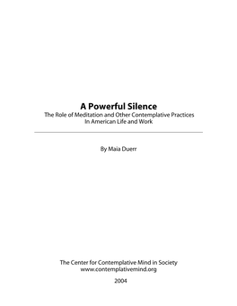 The Role of Meditation and Other Contemplative Practices in American Life and Work